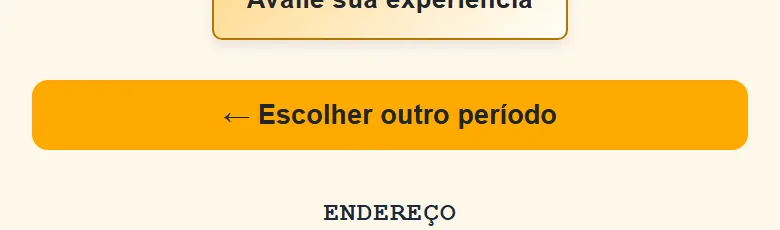 Botão Escolher outro período no fim do cardápio